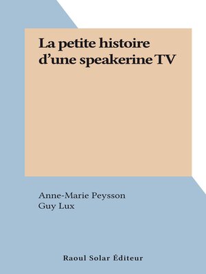 cover image of La petite histoire d'une speakerine TV